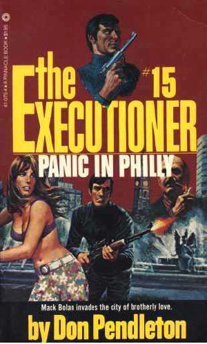 [The Executioner 15] • Executioner.015.Panic.in.Philly.1973